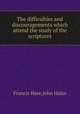 The difficulties and discouragements which attend the study of the scriptures, Francis Hare,John Hales 