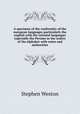 A specimen of the conformity of the european languages particularly the english with the oriental languages especially the Persian in the orders of the alphabet with notes and authorities, Stephen Weston 