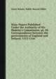 State Papers Published Under the Authority of His Majesty`s Commission: pt. III. Correspondence between the governments of England and Ireland, 1515-1546, Great Britain. Public Record Office 