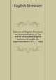 Epitome of English literature; or, A concentration of the matter of standard English authors, ed. under the superintendence of A. J. Valpy, English literature 