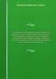 The Works of Mrs. Amelia Opie: Temper. A woman`s love. A wife`s duty. The two sons. The opposite neighbour. Love, mystery, and superstition. After the ball. False or true. The confessions of an odd-tempered man. Illustrations of lying, Amelia Alderson Opie 