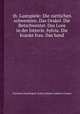 th. Lustspiele: Die zrtlichen schwestern. Das Orakel. Die Betschwester. Das Loos in der lotterie. Sylvia. Die kranke frau. Das band, 