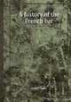 A history of the French bar, Robert Jones 