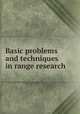 Basic problems and techniques in range research, National Research Council (U.S.). Committee on Range and Pasture Problems,American Society of Range Management 