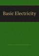 Basic Electricity, United States. Dept. of the Army,Naval Education and Training Program Development Center 
