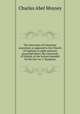 The doctrines of Unitarians examined, as opposed to the Church of England, in eight sermons preached before the University of Oxford, at the lecture founded by the late rev. J. Bampton, Charles Abel Moysey 