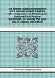 An answer to the observations on a sermon preach`d before the corporation of Bristoll, and the Lord Chief Justice Hardwicke, on Sunday the 16th day of August, MDCCXXXV., Alexander Stopford Catcott 