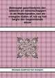 Beknopte geschiedenis der letteren en wetenschappen in de Nederlanden, van de vroegste tijden af, tot op het begin der negentiende eeuw, Nicolaas Godfried Van Kampen 