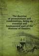 The doctrine of permutations and combinations, being an essential and fundamental part of the doctrine of chances;, Francis Maseres,Jakob Bernoulli,John Wallis,Thomas Simpson,Thomas Brancker,Thomas Fantet de Lagny,Joseph Raphson,James Dodson,Charles Hutton 