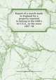 Report of a search made in England for a property reported to belong to the Gibb`s in U.S.A., in the years 1847-`48, Columbus Smith,Acting Gibbs Association of Vermont 