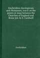 Enchiridion theologicum anti-Romanum, tracts on the points at issue between the Churches of England and Rome [ed. by E. Cardwell, Enchiridion 