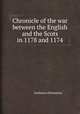 Chronicle of the war between the English and the Scots in 1178 and 1174, Iordanus (Fantasma) 