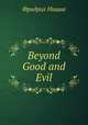 Beyond Good and Evil, Фридрих Ницше 