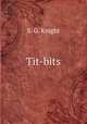 Tit-bits, S. G. Knight 