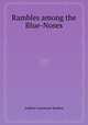 Rambles among the Blue-Noses, Andrew Learmont Spedon 