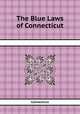 The Blue Laws of Connecticut, Connecticut 