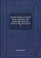 Journal written on board of his majesty`s ship Cambridge, from Jan. 1824 to May 1827, by H.S., Hugh Salvin 