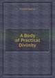 A Body of Practical Divinity, Thomas Watson 