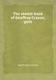 The sketch book of Geoffrey Crayon, gent, Washington Irving 