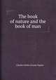 The book of nature and the book of man, Charles Ottley Groom Napier 