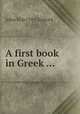 A first book in Greek ..., John M'Clintock 