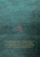 Reports of cases argued and determined in the Court of Common Pleas, and other courts, from Easter term, 36 Geo. III, 1796 to [Hilary term, 44 Geo. III, 1804] ... both inclusive : with tables of the cases and principal matters, Great Britain. Court of Common Pleas,Sir John Bernard Bosanquet,Sir Christopher Puller,A. Moore,Great Britain. Court of Exchequer Chamber,Great Britain. Parliament. House of Lords,Thomas Day 