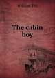 The cabin boy, William Pitt 