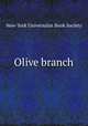 Olive branch, New-York Universalist Book Society 