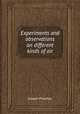 Experiments and observations on different kinds of air, Joseph Priestley 