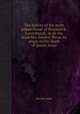 The history of the most serene house of Brunswick-Lunenburgh, in all the branches thereof, ffrom its origin to the death of Queen Anne, David Jones 