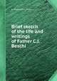 Brief sketch of the life and writings of Father C.J. Beschi, A. Muttusami Pillai 