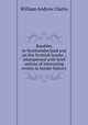 Rambles in Northumberland and on the Scottish border ; interspersed with brief notices of interesting events in border history, William Andrew Chatto 