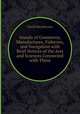 Annals of Commerce, Manufactures, Fisheries, and Navigation with Brief Notices of the Arts and Sciences Connected with Them, David Macpherson 