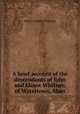 A brief account of the descendents of John and Elinor Whitney, of Watertown, Mass, Henry Austin Whitney 