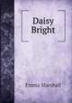 Daisy Bright, Emma Marshall 