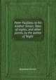 Peter Faultless to his brother Simon; Tales of nights; and other poems, by the author of `Night`., Ebenezer Elliott 