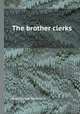 The brother clerks, Mary Ashley Townsend 