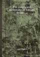 The travels and adventures of Edward Brown ..., John Campbell 