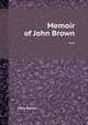 Memoir of John Brown ..., John Cairns 