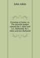 Evenings at home; or, The juvenile budget opened [by J. Aikin and A.L. Barbauld]. By J. Aikin and mrs Barbauld, John Aikin 