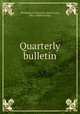 Quarterly bulletin, Washington University (Saint Louis, Mo.). Medical Dept 