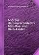 Andreas Hammerschmiedt`s Fest- Bus- und Dank-Lieder, Andreas Hammerschmidt 