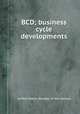 BCD; business cycle developments, United States. Bureau of the Census 