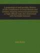 A genealogical and heraldic History of the Commoners of Great Britain and Ireland, enjoying territorial possessions or high official rank, but uninvested with heritable honours, John Burke 