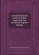 A briefe discourse of the true (but neglected) use of charact`ring the degrees, Thomas Ravenscroft,John Bennet,Edward Pearce 
