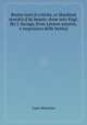 Brutes turn`d criticks, or Mankind moraliz`d by beasts: done into Engl. [by J. Savage, from Lettere missive, e responsive delle bestie]., Carlo Moscheni 