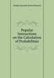 Popular Instructions on the Calculation of Probabilities, Adolphe Quetelet,Richard Beamish 