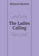 The Ladies Calling, Richard Allestree 