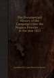 The Documentary History of the Campaign Upon the Niagara Frontier ...: . In the year 1812, Lundy&#39;s Lane Historical Society 