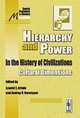 Hierarchy and Power in the History of Civilizations: Cultural Dimensions, Grinin L.E. 